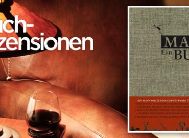 Herr in allen Lebenslagen: Rezension »Ein Mann – ein Buch«