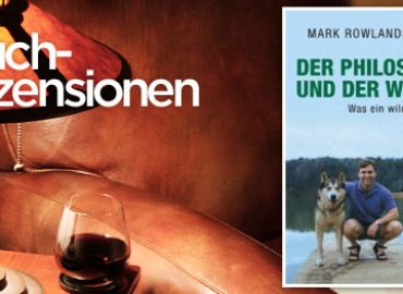Rezension: Der Philosoph und der Wolf